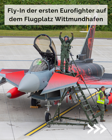 Der erste Eurofighter auf dem Flughafen Wittmund